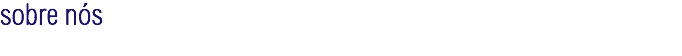 sobre nós
